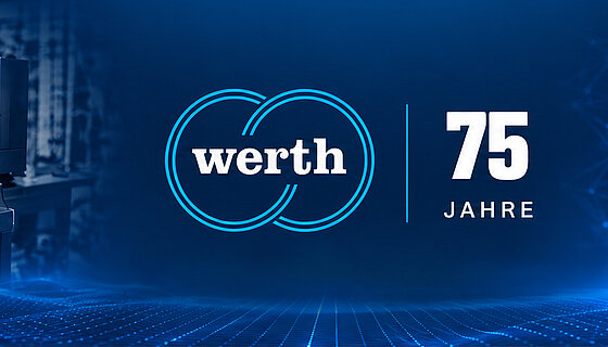 28.09.2026 | Notizie sul Gruppo Werth - 75 anni Werth Messtechnik